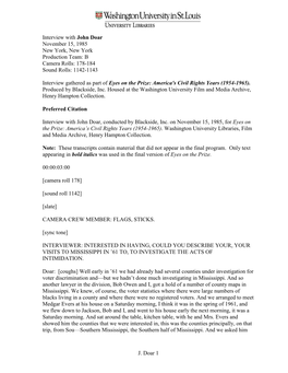 Interview with John Doar November 15, 1985 New York, New York Production Team: B Camera Rolls: 178-184 Sound Rolls: 1142-1143