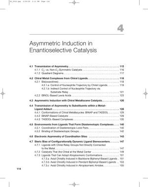 Asymmetric Induction in Enantioselective Catalysis