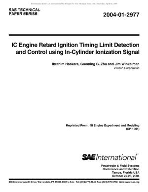 2004-01-2977 IC Engine Retard Ignition Timing Limit Detection and Control Using In-Cylinder Ionization Signal