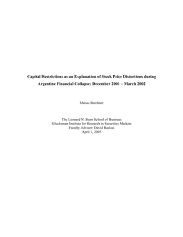 Capital Restrictions As an Explanation of Stock Price Distortions During Argentine Financial Collapse: December 2001 – March 2002