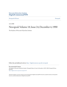 Newspeak Volume 18, Issue 24, December 4, 1990 the Tudes Nts of Worcester Polytechnic Institute