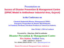 Disaster Prevention & Management Center, Ankleshwar