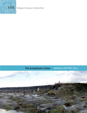 The Ecosystems Center ANNUAL REPORT 2011