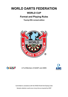 WDF World Cup Rules at Any Time to Meet Any Purposes Deemed to Be Necessary by the WDF Executive