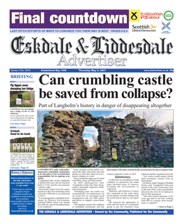 Be Saved from Collapse? a WOMAN Was Seen Dump - Part of Langholm’S History in Danger of Disappearing Altogether Ing a Fridge on the A7 Last Saturday
