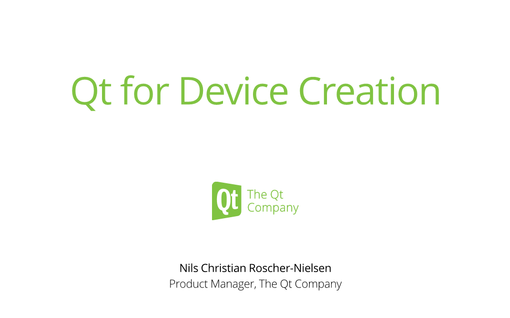 Qt for Device Creation