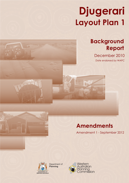 Djugerari LP1 Amendment 1 Report