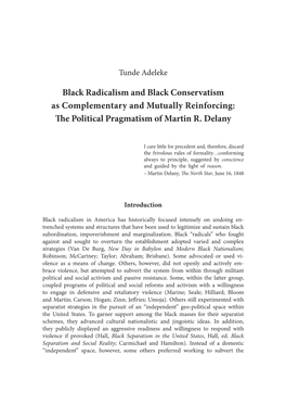 Black Radicalism and Black Conservatism As Complementary and Mutually Reinforcing: !E Political Pragmatism of Martin R
