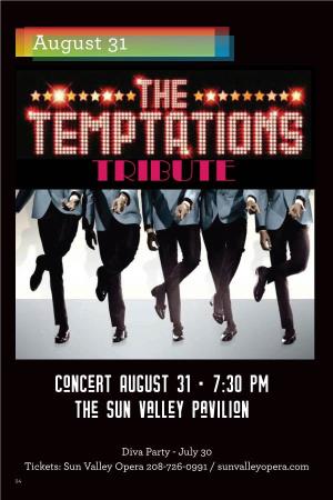 Concert August 31 • 7:30 Pm the Sun Valley Pavilion