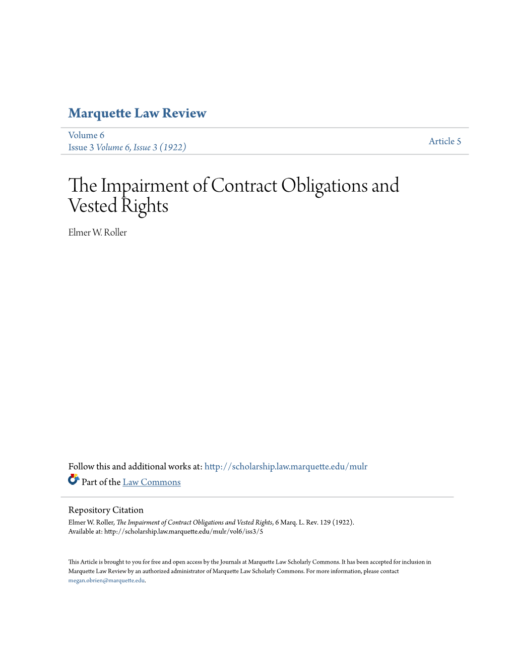The Impairment of Contract Obligations and Vested Rights, 6 Marq