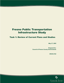 Fresno Public Transportation Infrastructure Study