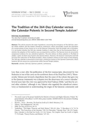 The Tradition of the 364-Day Calendar Versus the Calendar Polemic In