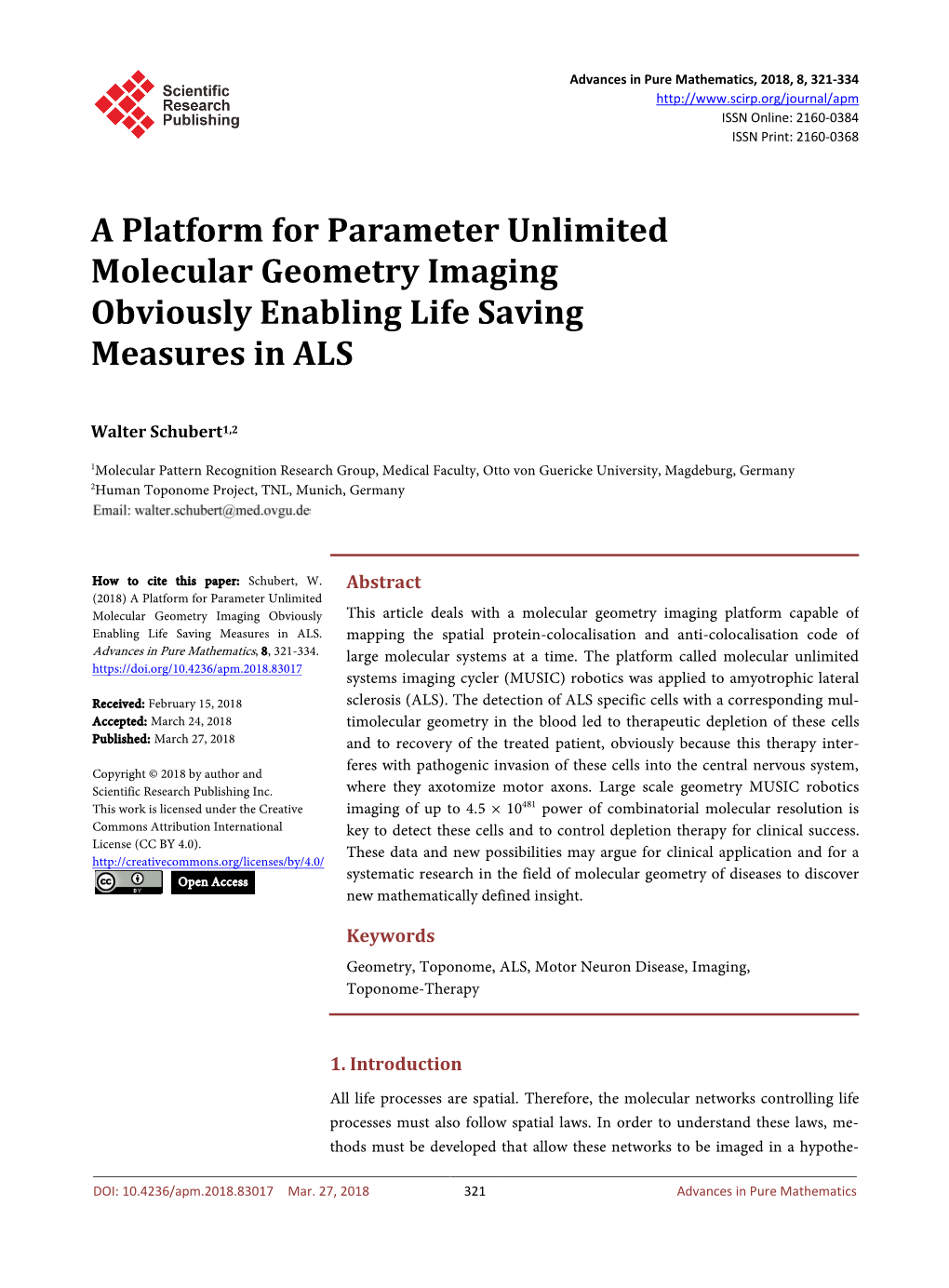 A Platform for Parameter Unlimited Molecular Geometry Imaging Obviously Enabling Life Saving Measures in ALS