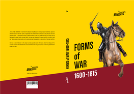 Forms of War 1600-1815“ Is the Title of the Bavarian Army Museum’S Latest Permanent Exhibition, Opened in 2019 and Housed in the New Castle of Ingolstadt