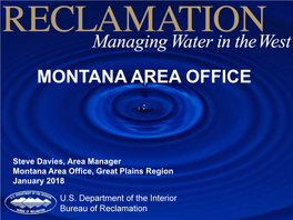 Montana Area Office Projects