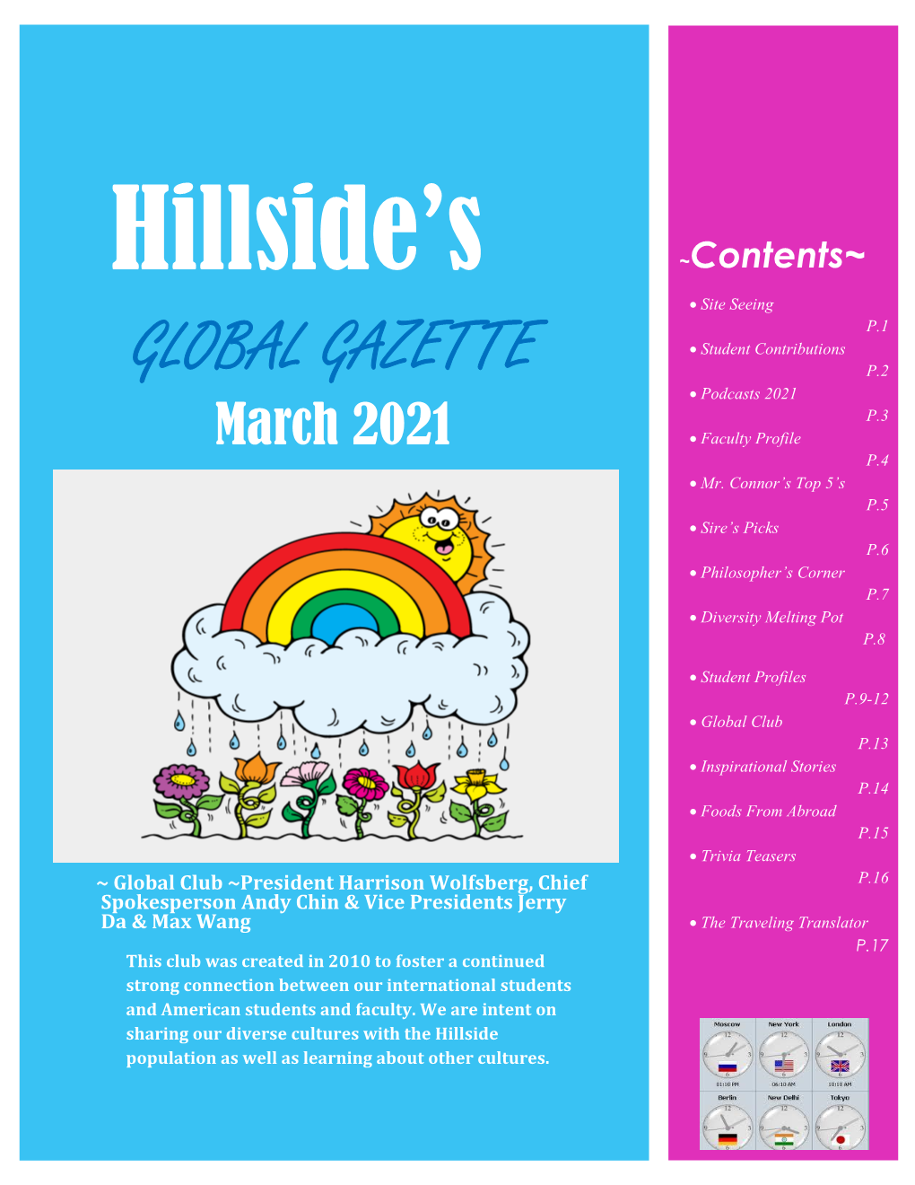 GLOBAL GAZETTE P.2  Podcasts 2021 P.3 March 2021  Faculty Profile P.4  Mr