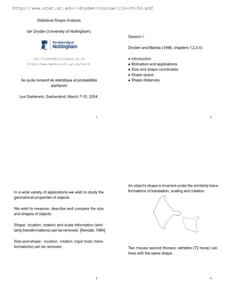 Statistical Shape Analysis Ian Dryden (University of Nottingham) 3E Cycle