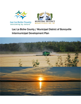 Lac La Biche County / Municipal District of Bonnyville Intermunicipal Development Plan