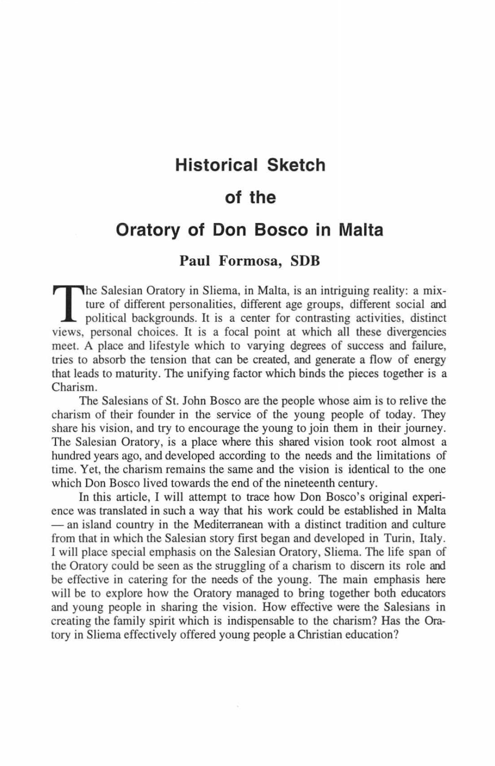 Historical Sketch of the Oratory of Don Bosco in Malta Paul Formosa, SDB