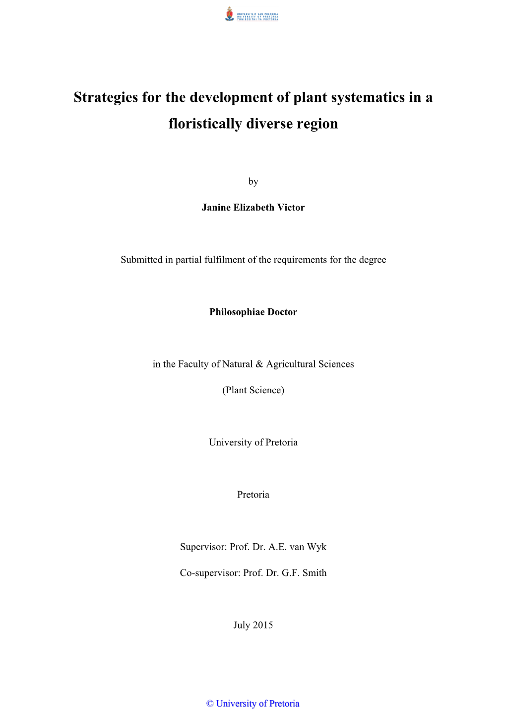 Strategies for the Development of Plant Systematics in a Floristically Diverse Region