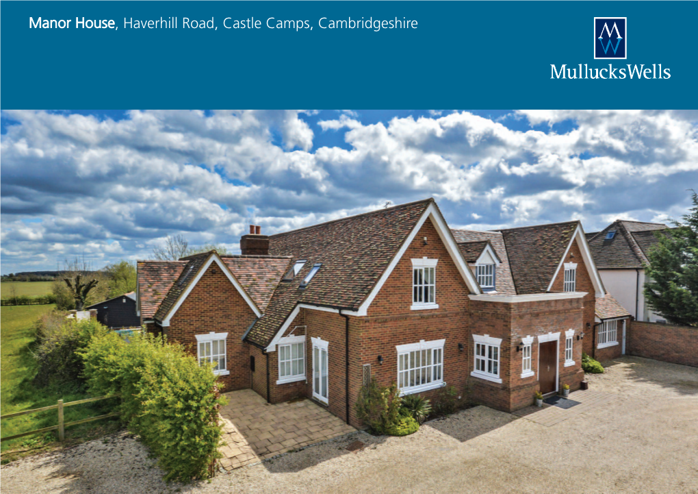 Manor House, Haverhill Road, Castle Camps, Cambridgeshire