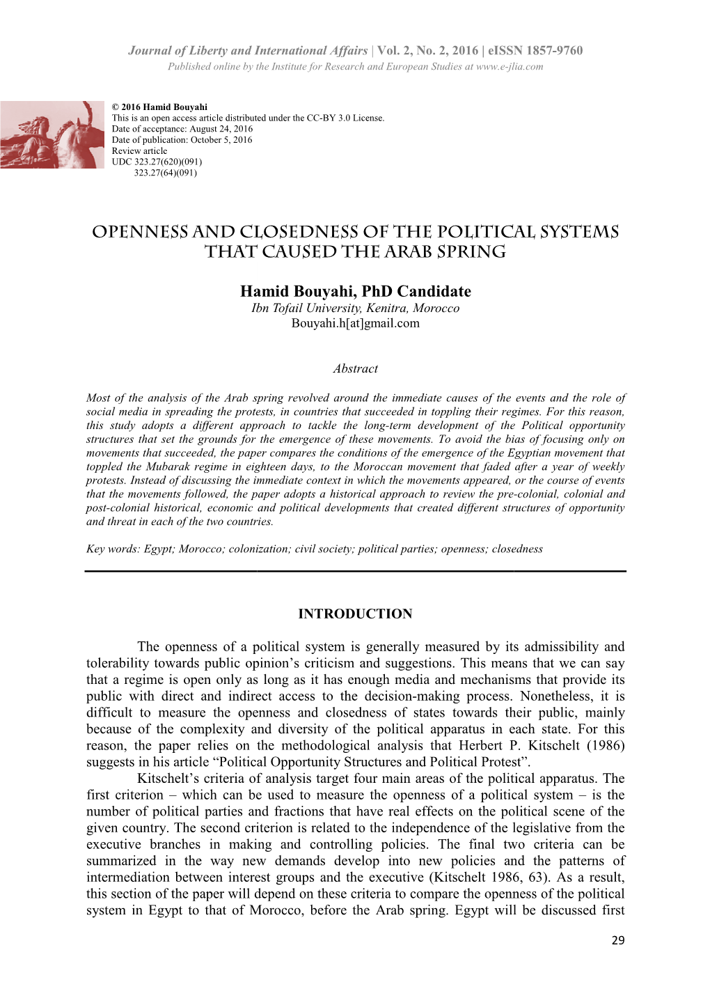 OPENNESS and CLOSEDNES THAT CAUSED T Hamid Bouyah S AND