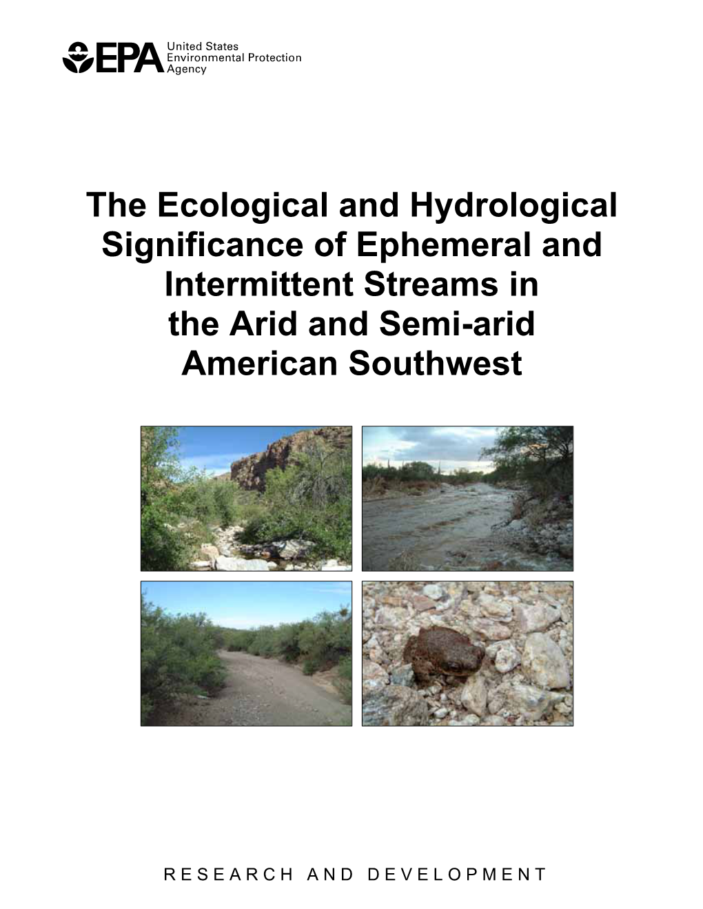 Significance of Ephemeral and Intermittent Streams in the Arid and Semi-Arid American Southwest