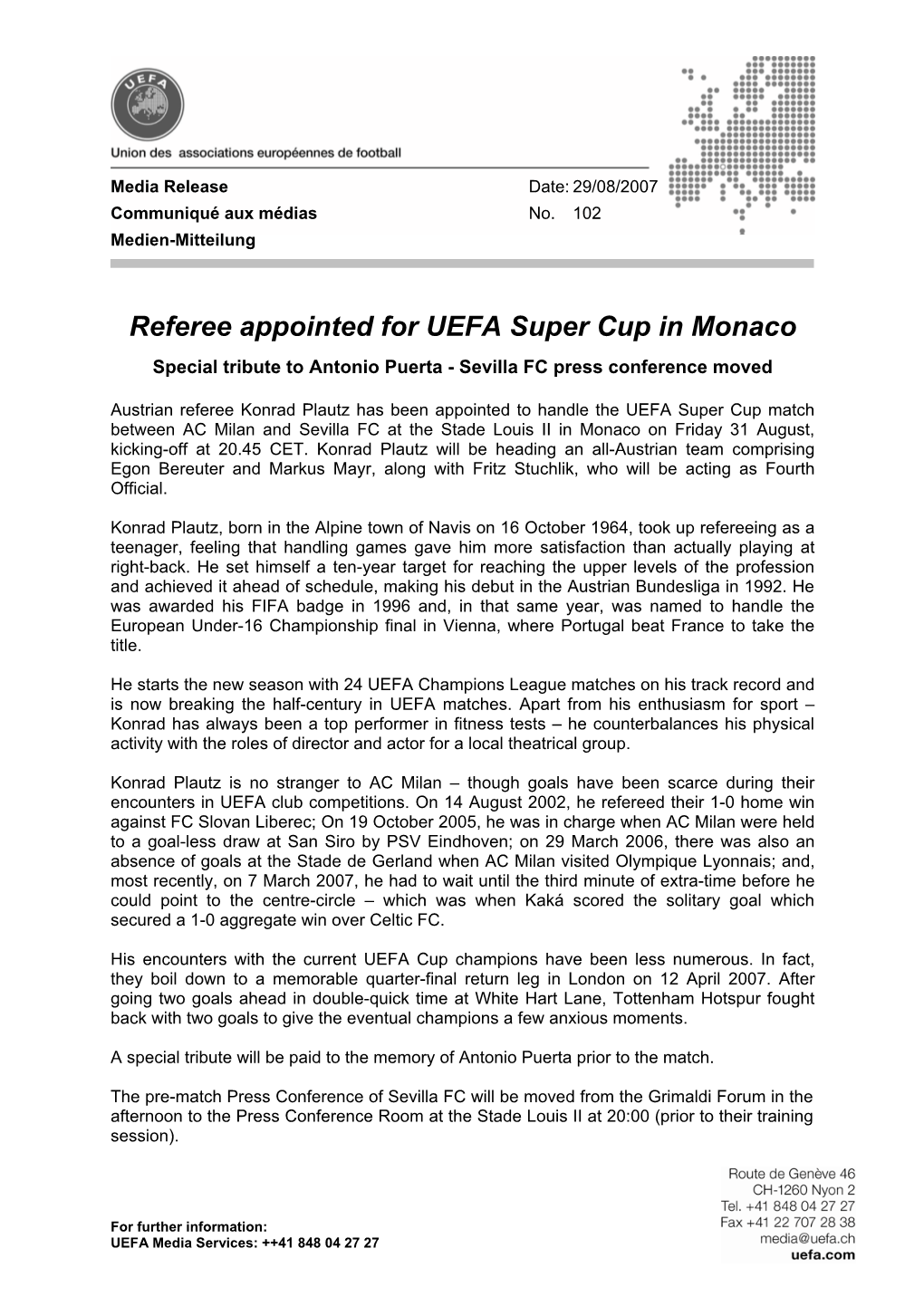 Referee Appointed for UEFA Super Cup in Monaco Special Tribute to Antonio Puerta - Sevilla FC Press Conference Moved