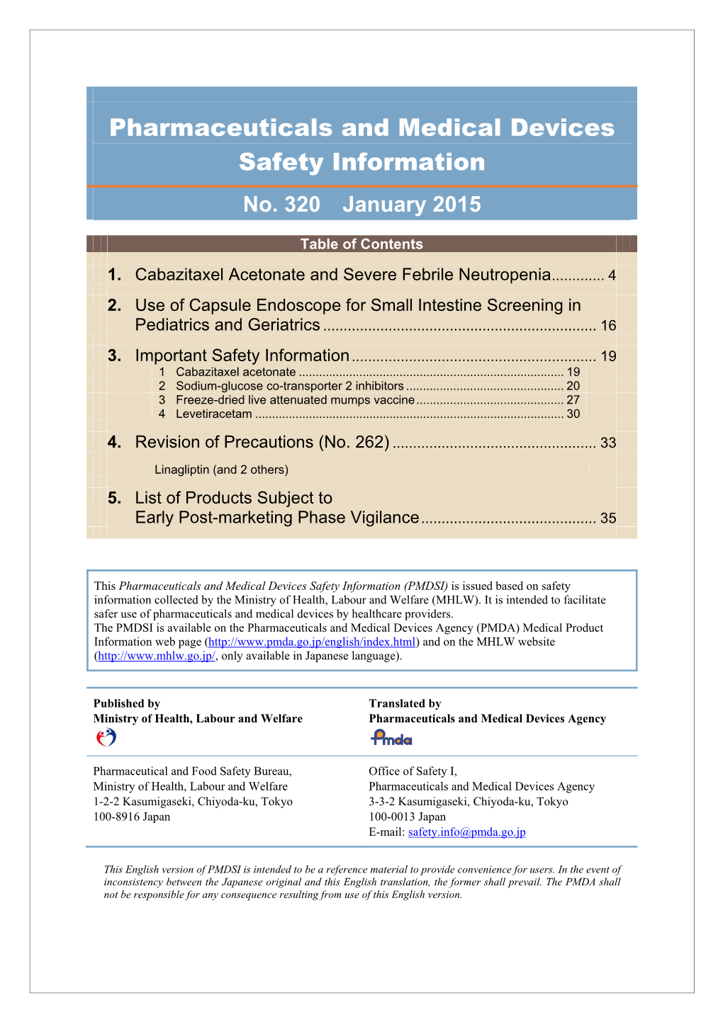 Pharmaceuticals and Medical Devices Safety Information No