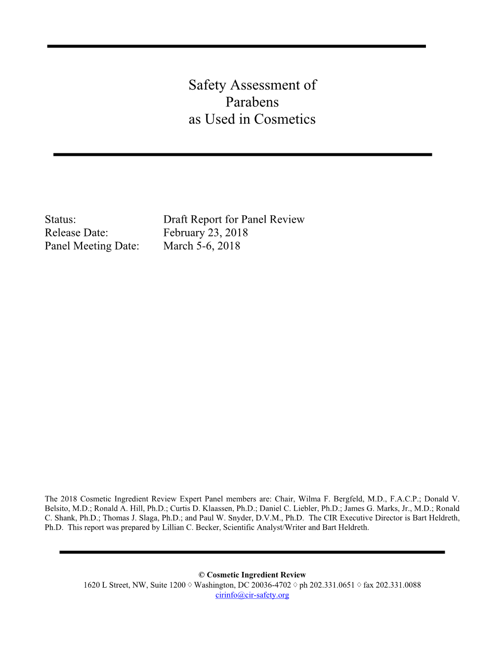 Safety Assessment of Parabens As Used in Cosmetics