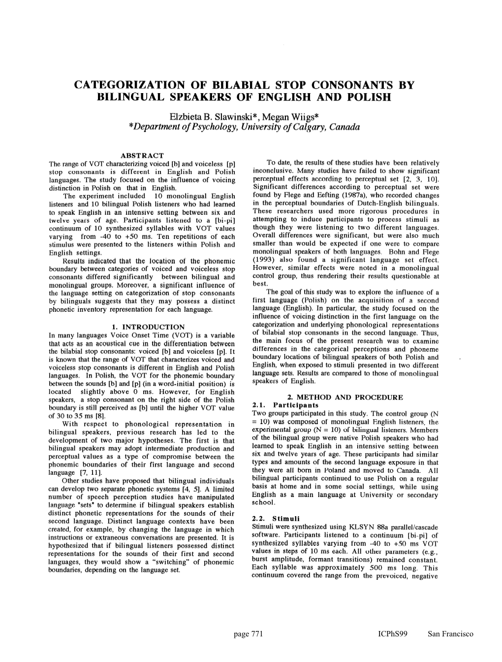 Categorization of Bilabial Stop Consonants by Bilingual Speakers of English and Polish