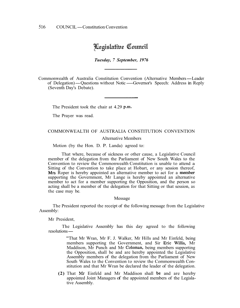 Alternative Members-Leader of Delegation)-Questions Without Notic-Governor's Speech: Address in Reply (Seventh Day's Debate)