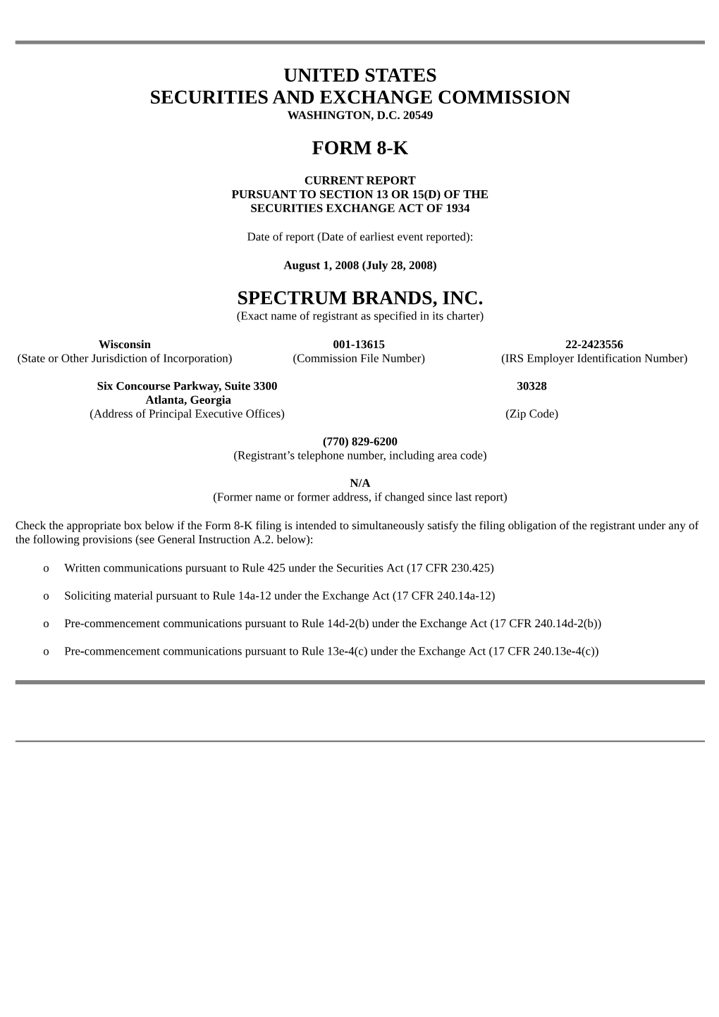 United States Securities and Exchange Commission Form 8-K Spectrum Brands, Inc