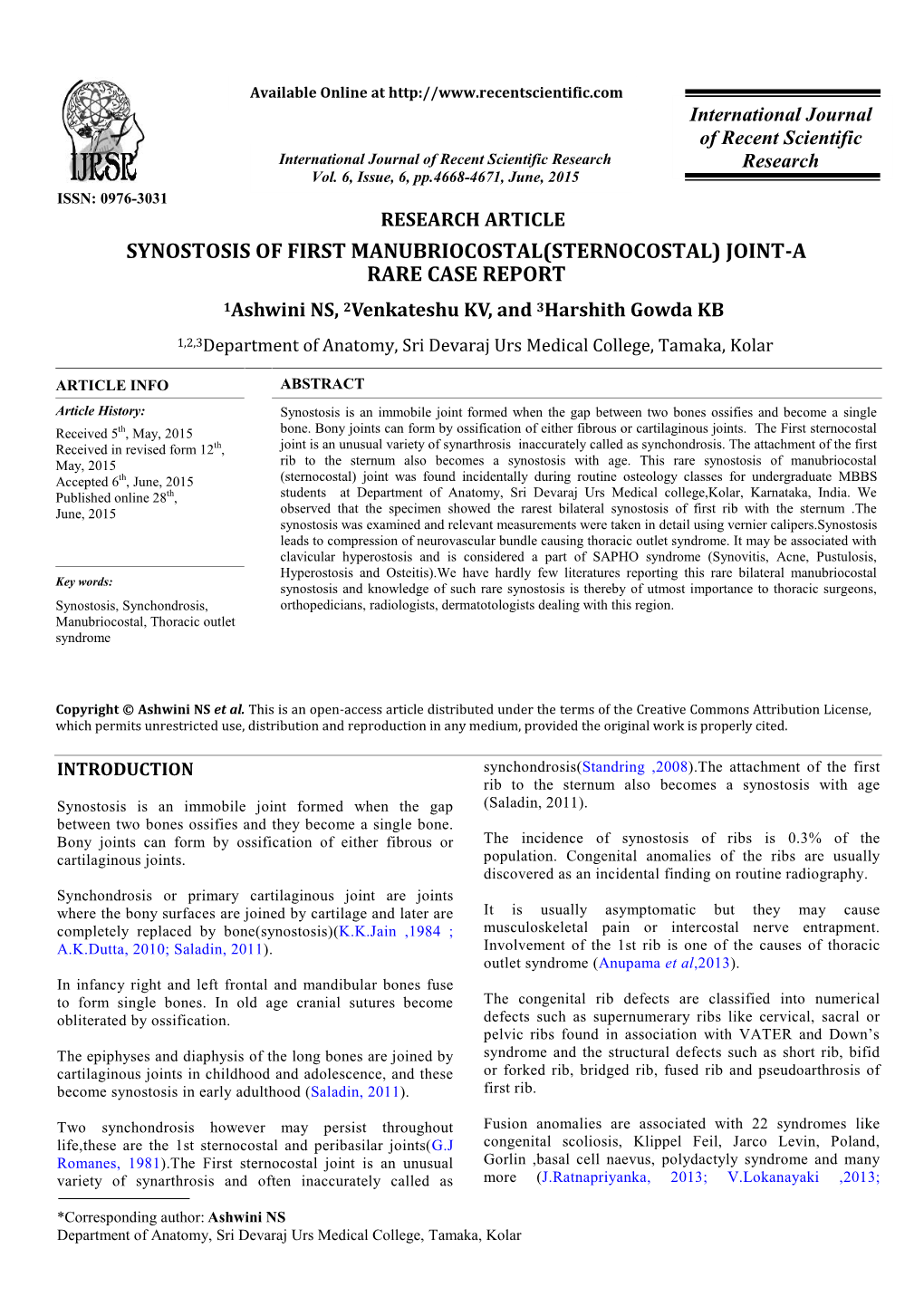 SYNOSTOSIS of FIRST MANUBRIOCOSTAL(STERNOCOSTAL) JOINT-A RARE CASE REPORT 1Ashwini NS, 2Venkateshu KV, and 3Harshith Gowda KB