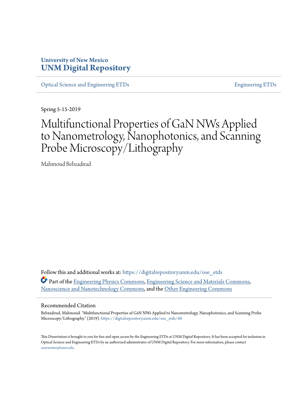 Multifunctional Properties of Gan Nws Applied to Nanometrology, Nanophotonics, and Scanning Probe Microscopy/Lithography Mahmoud Behzadirad