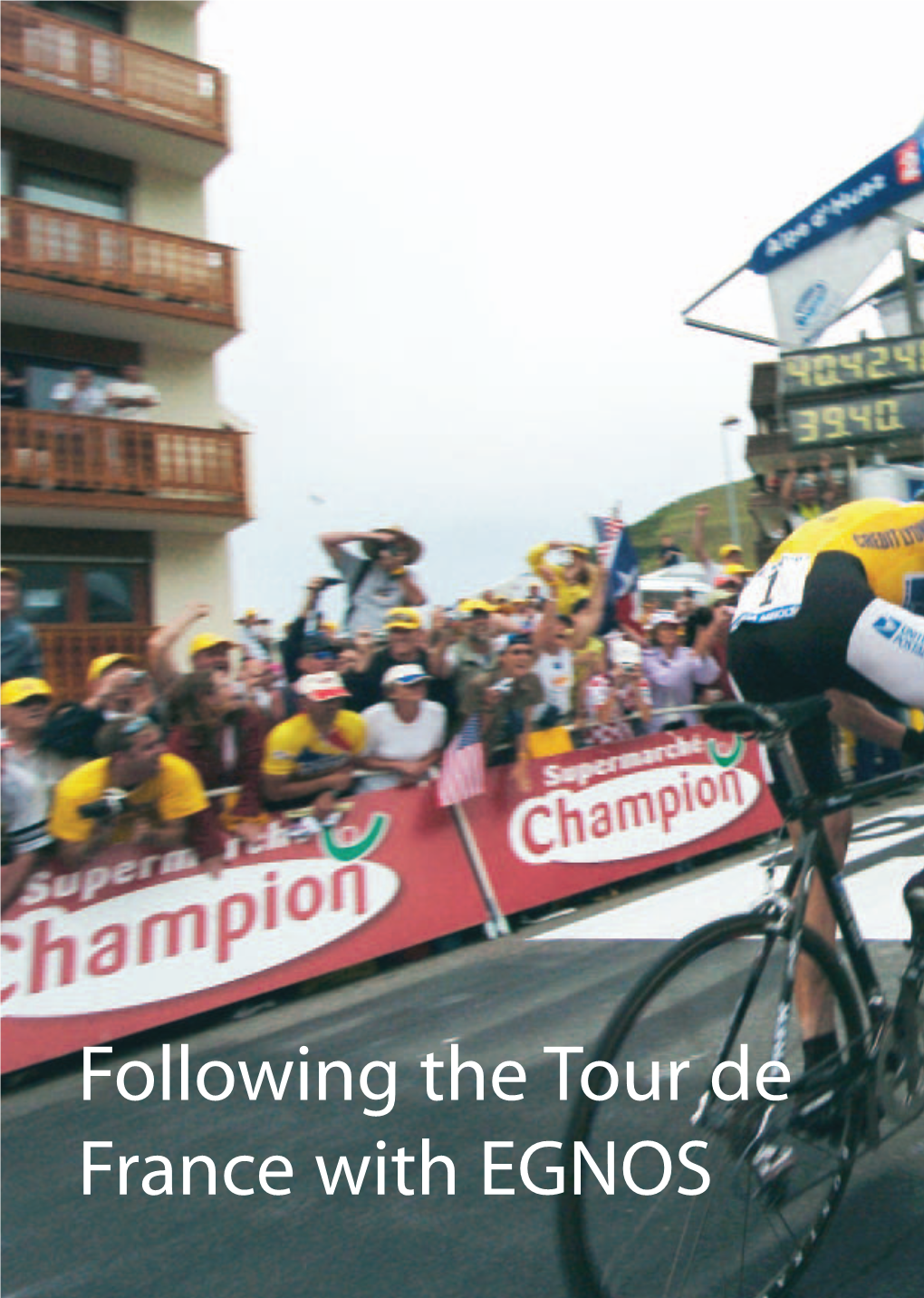 Following the Tour De France with EGNOS EGNOS