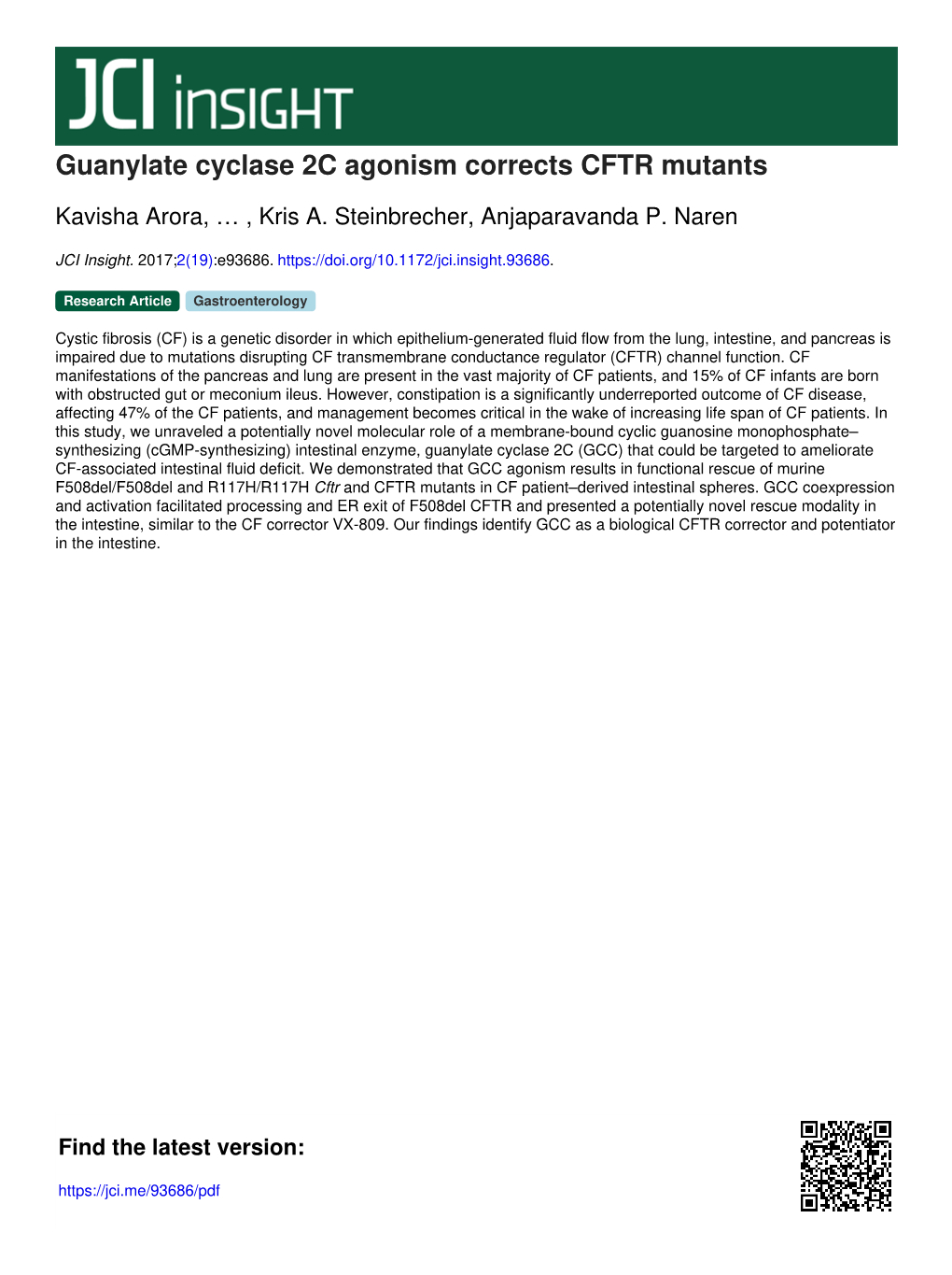 Guanylate Cyclase 2C Agonism Corrects CFTR Mutants