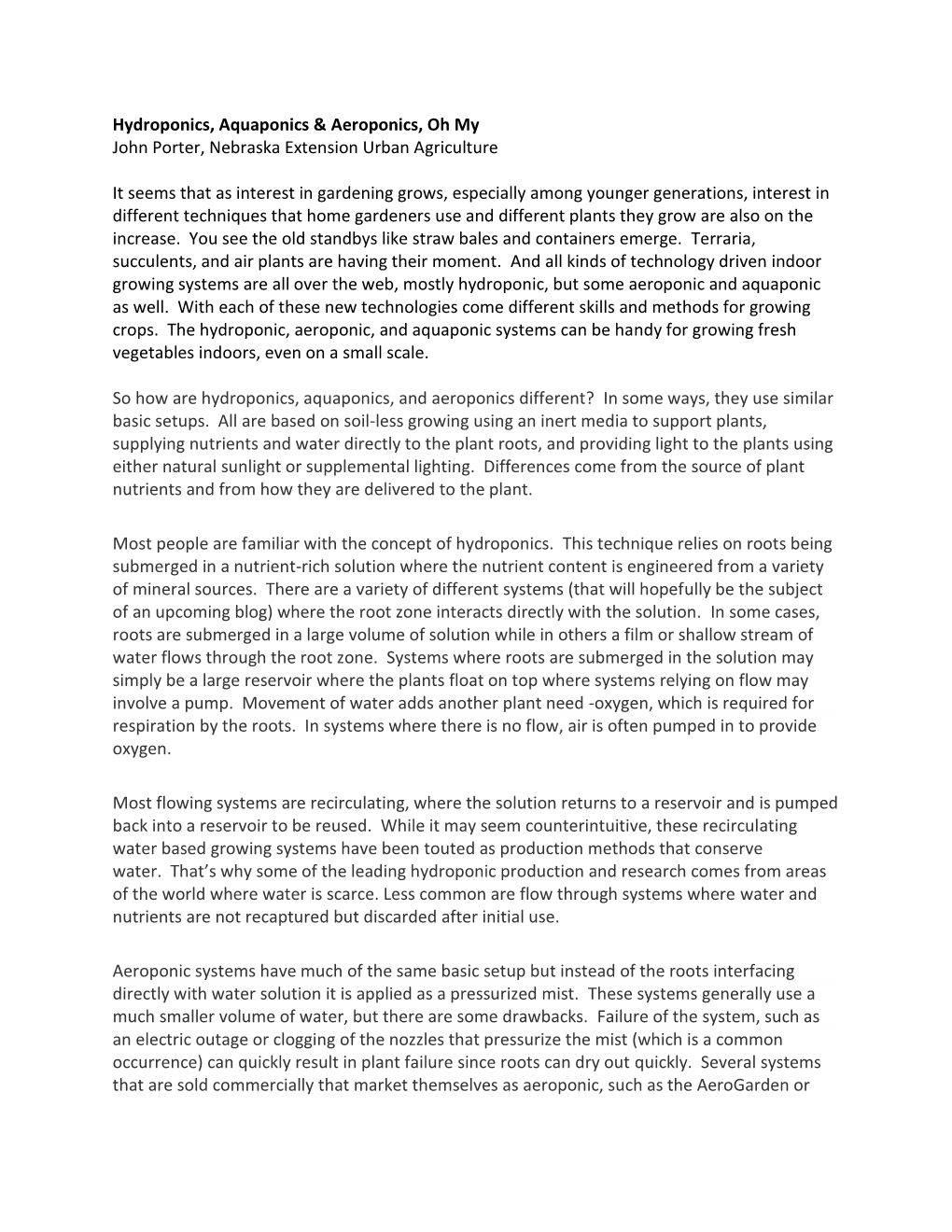 Hydroponics, Aquaponics & Aeroponics, Oh My John Porter, Nebraska Extension Urban Agriculture It Seems That As Interest in G