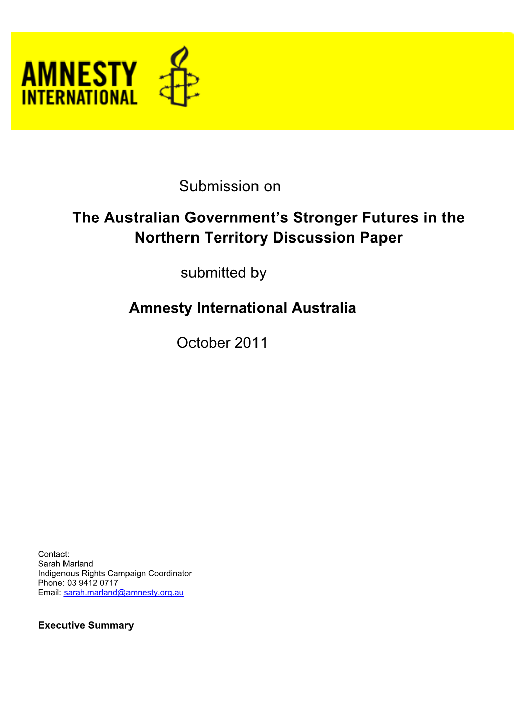 Submission on the Australian Government's Stronger Futures in the Northern Territory Discussion Paper Submitted by Amnesty I