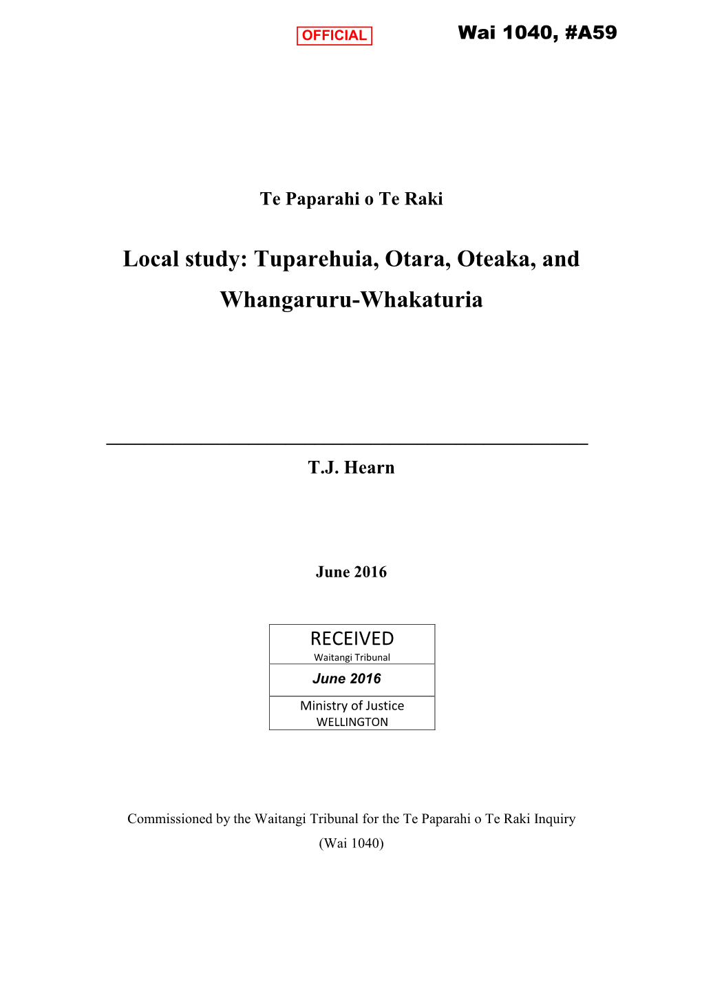 Local Study: Tuparehuia, Otara, Oteaka, and Whangaruru-Whakaturia