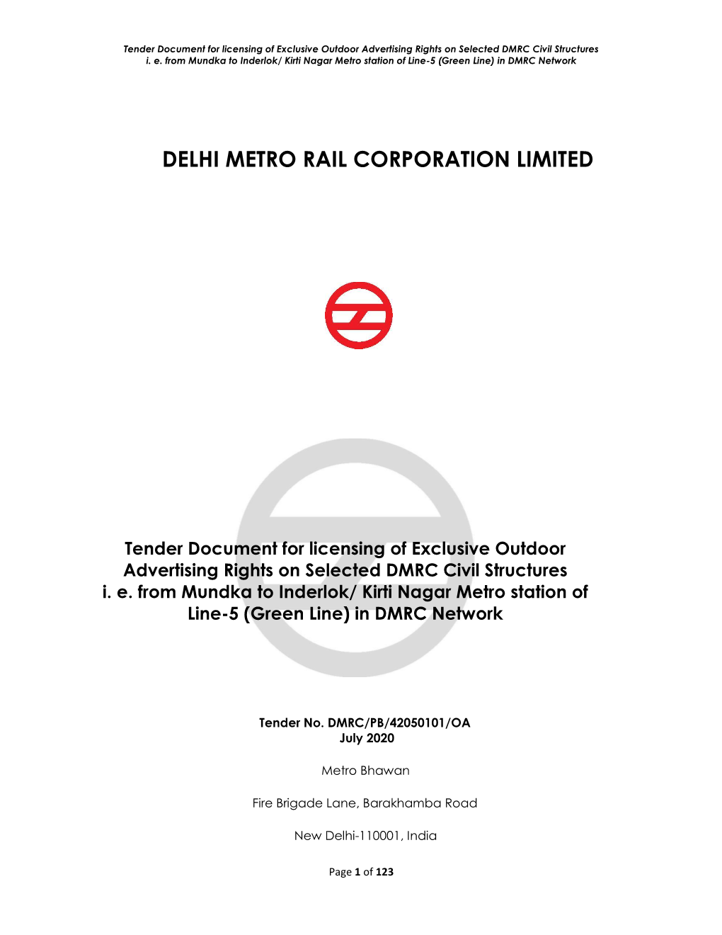 Tender Document for Licensing of Exclusive Outdoor Advertising Rights on Selected DMRC Civil Structures I