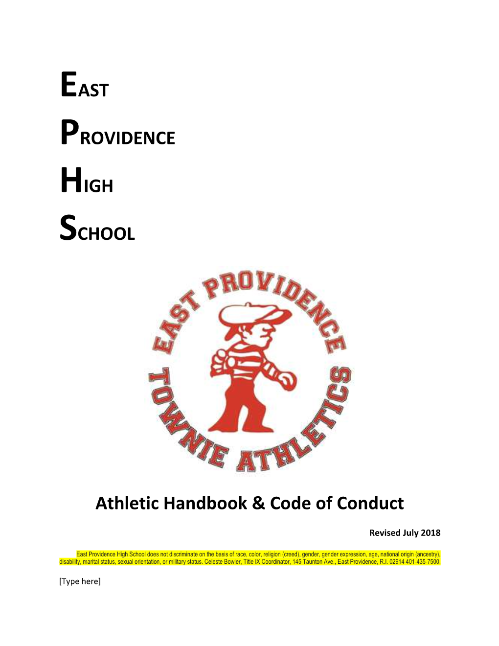 EAST PROVIDENCE HIGH SCHOOL Athletic Handbook & Code of Conduct