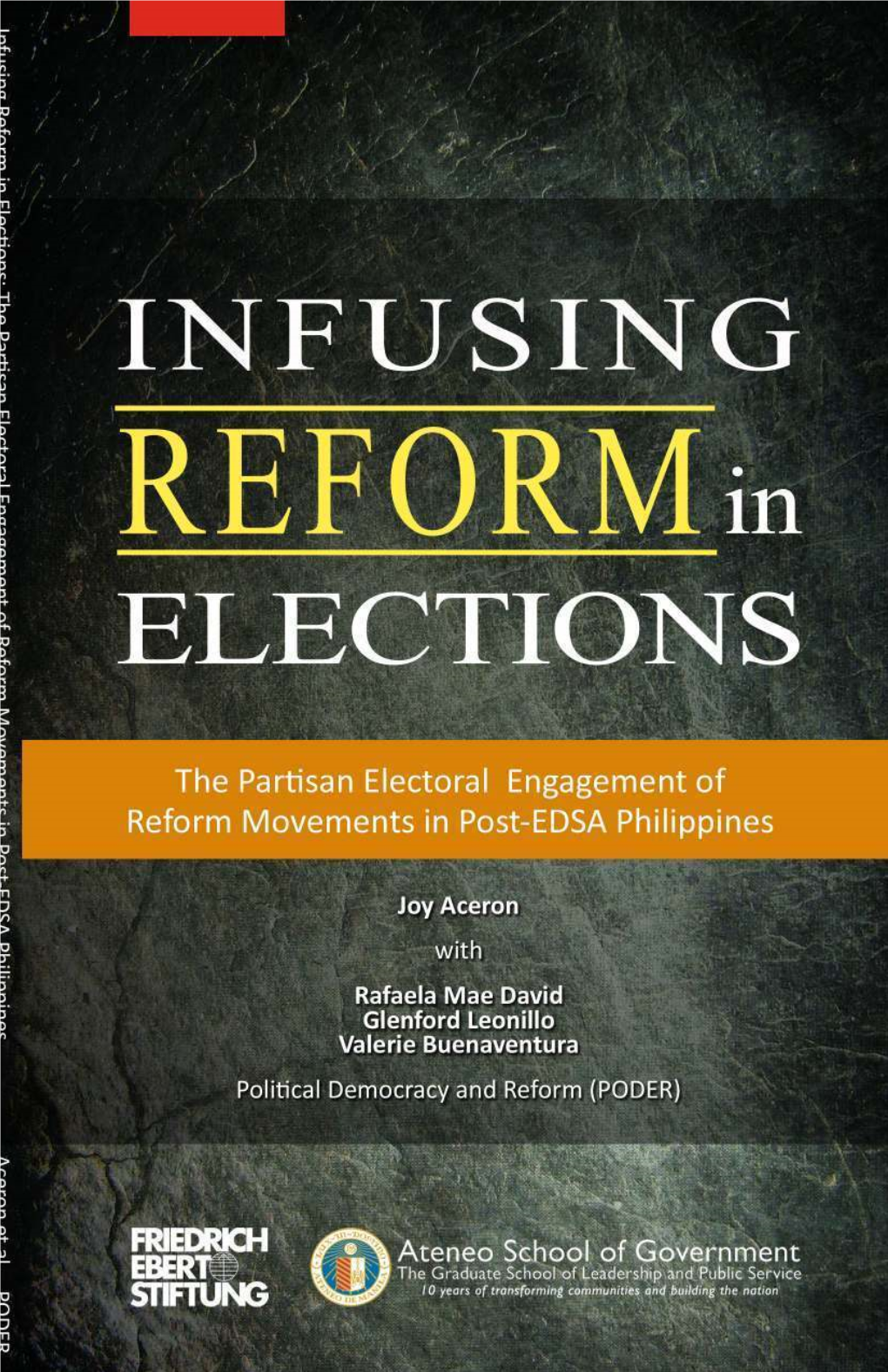 Infusing Reform in Elections