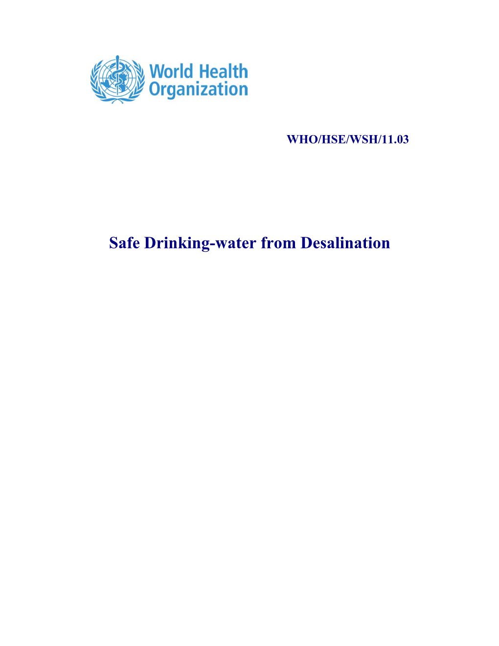 Safe Drinking-Water from Desalination