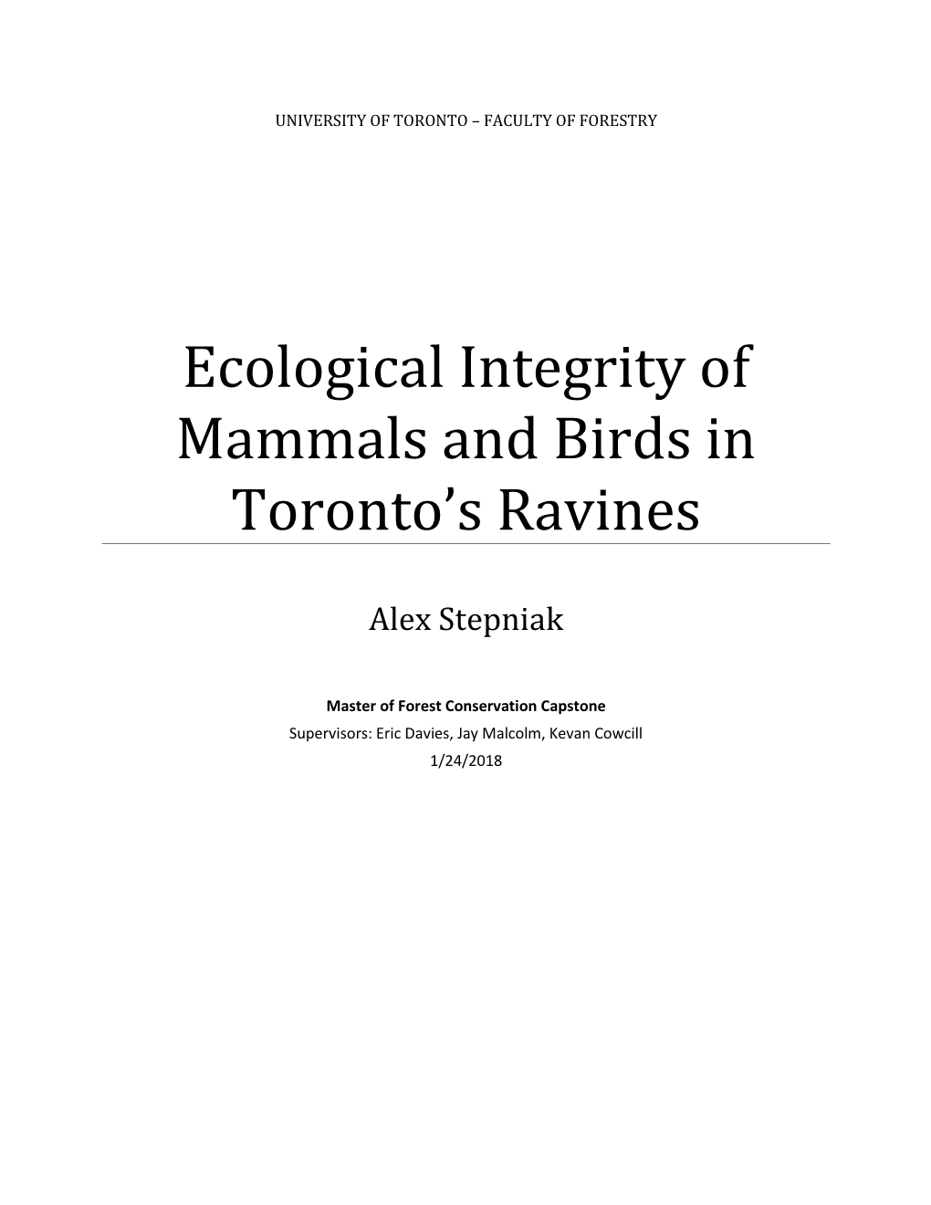 Ecological Integrity of Mammals and Birds in Toronto's Ravines