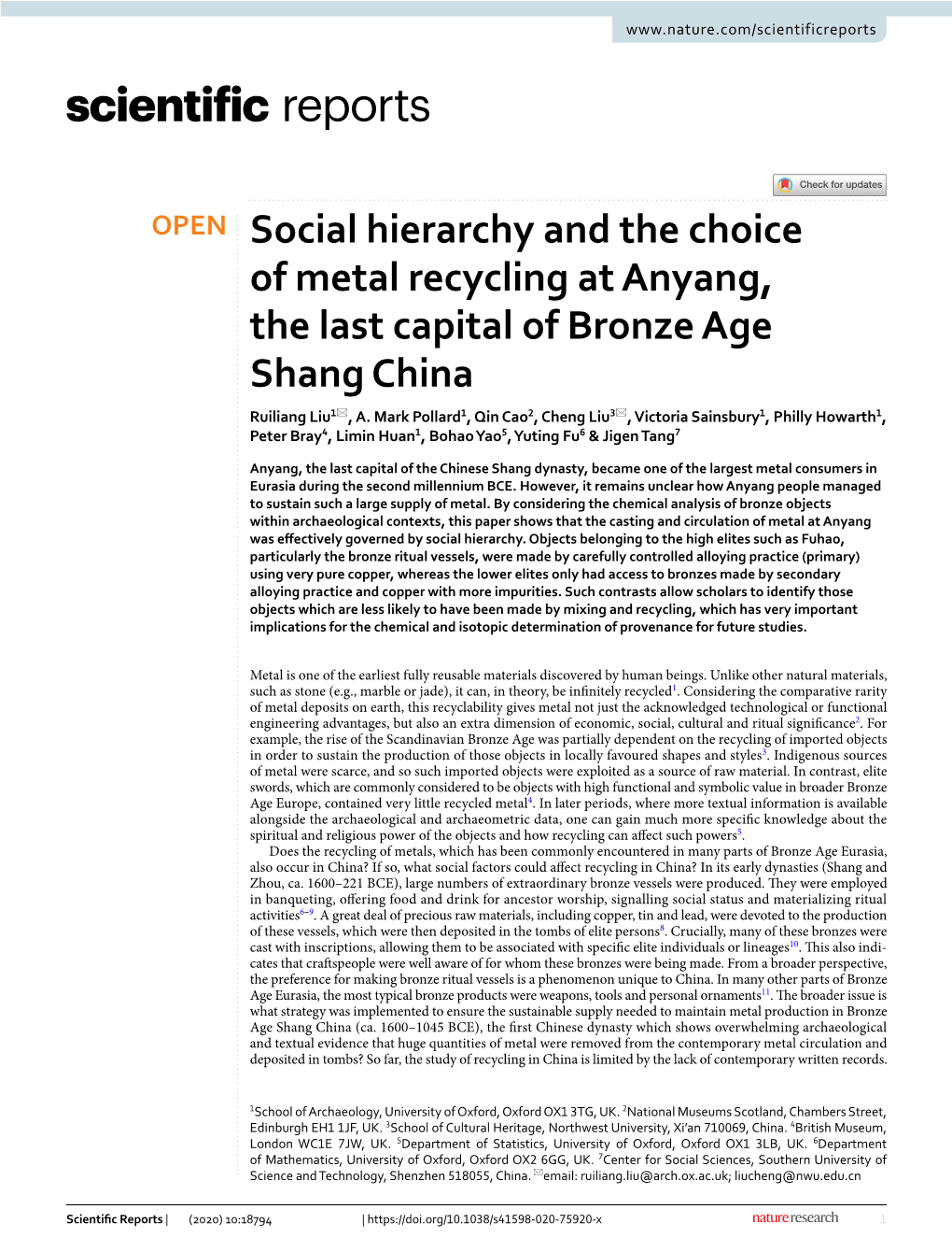 Social Hierarchy and the Choice of Metal Recycling at Anyang, the Last Capital of Bronze Age Shang China Ruiliang Liu1*, A