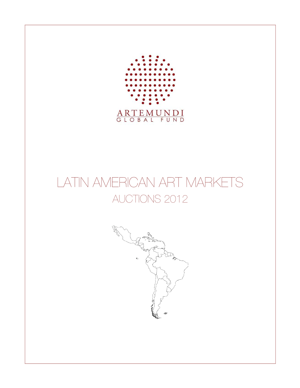 Latin American Art Markets Auctions 2012
