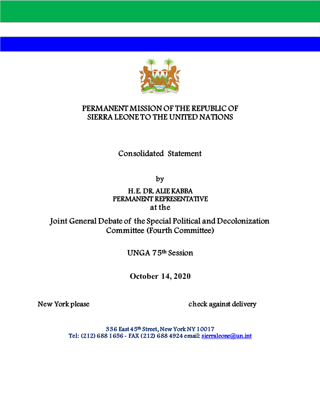 Permanent Mission of the Republic of Sierra Leone to the United Nations