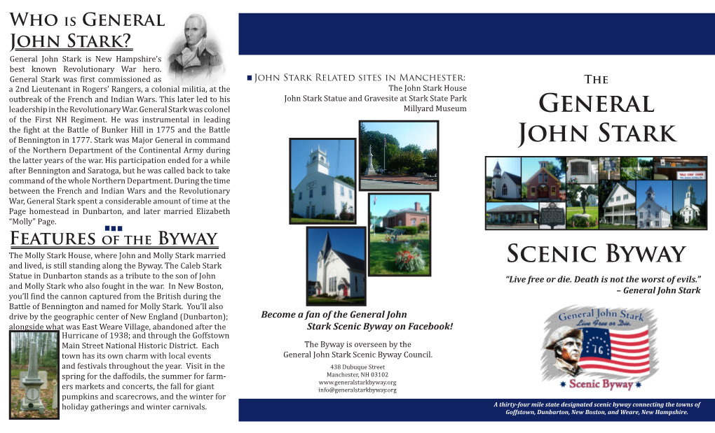 General John Stark? General John Stark Is New Hampshire’S Best Known Revolutionary War Hero