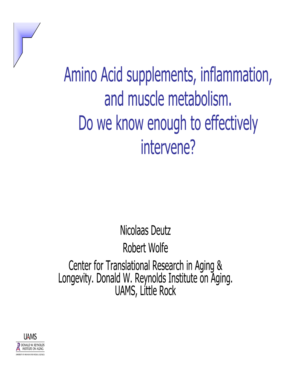 Amino Acid Supplements, Inflammation, and Muscle Metabolism